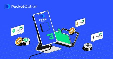 कसरी साइन अप गर्ने र Pocket Option मा पैसा जम्मा गर्ने