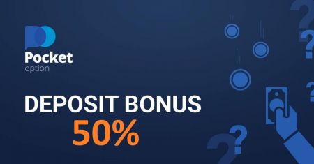 Promosi Deposit Pertama Pocket Option - Bonus 50%.