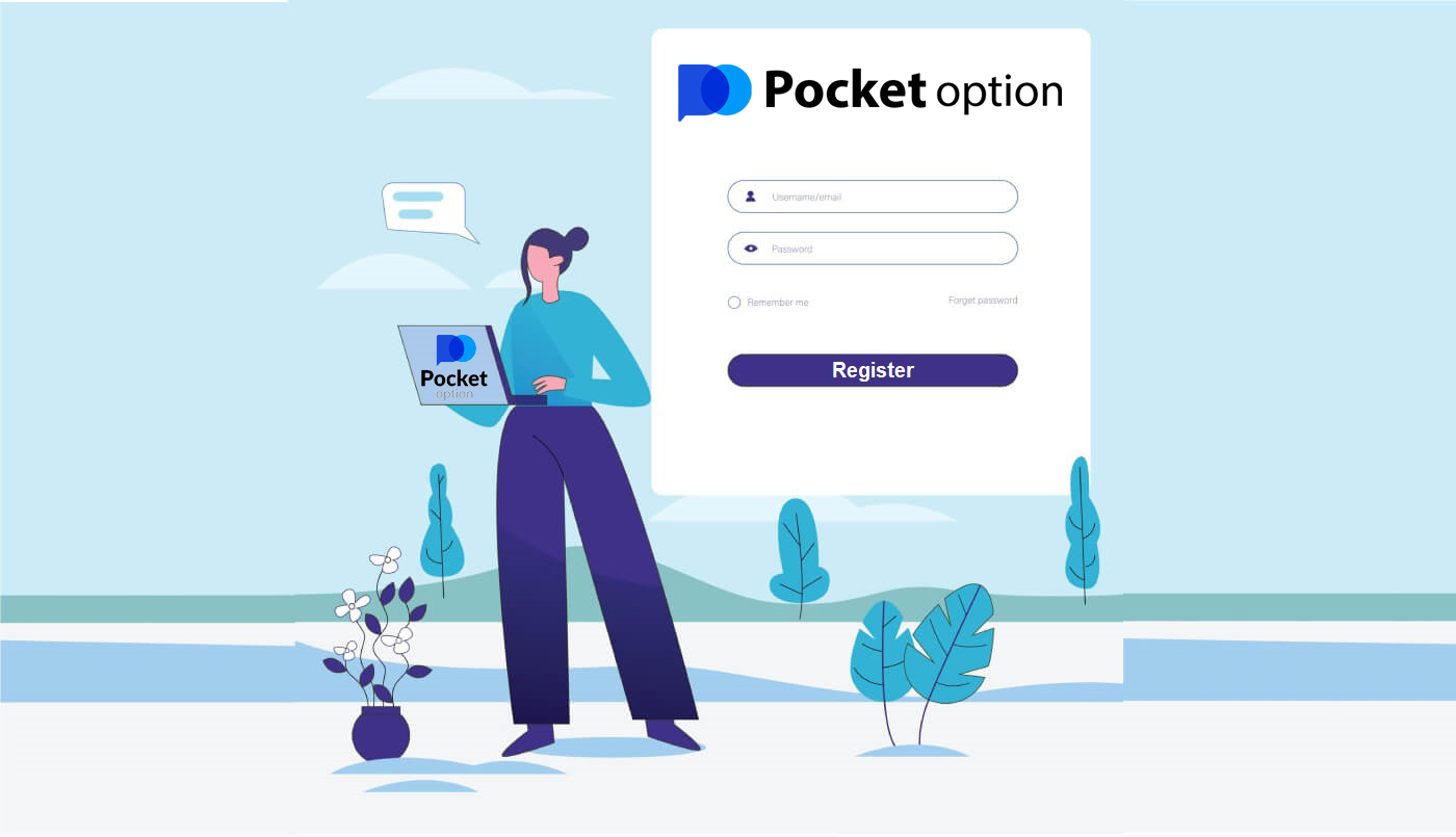 如何创建帐户并使用 Pocket Option 注册